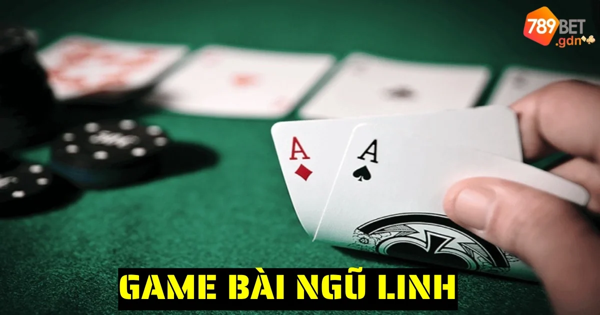 game bai ngu linh 6