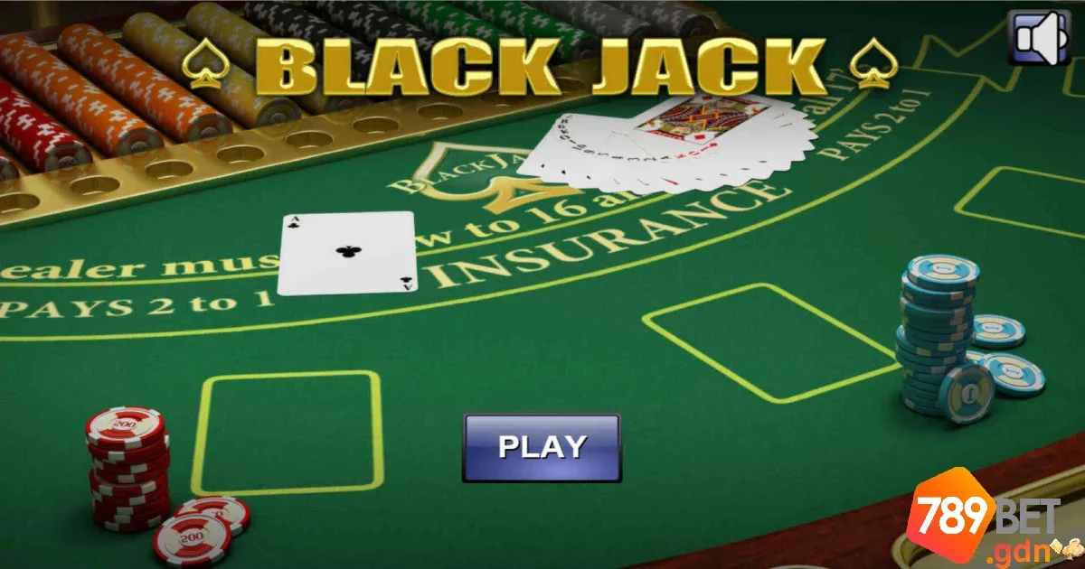 Game Blackjack: Luật chơi cơ bản và cách chiến thắng